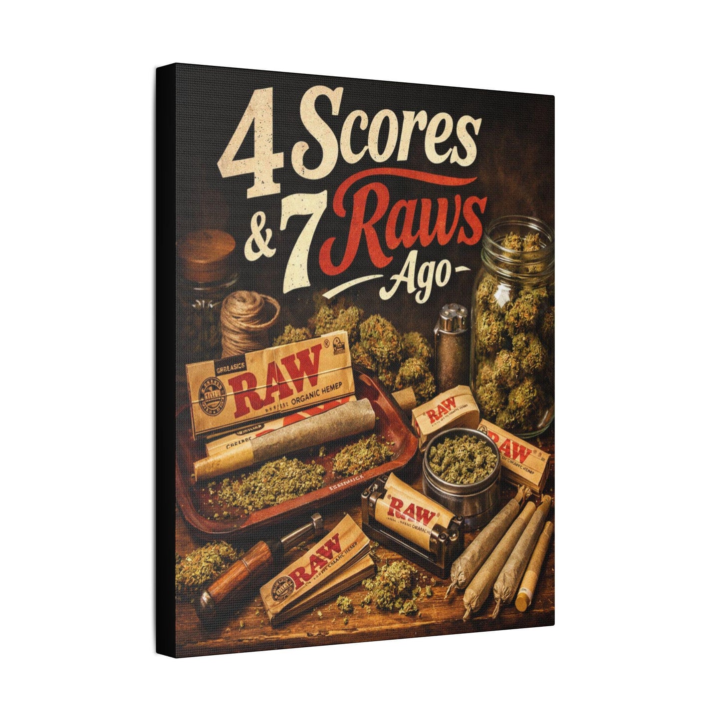 4 Scores and 7 Raws Ago | Cannabis Canvas Wall Art | Man Cave and Bedroom Decor
