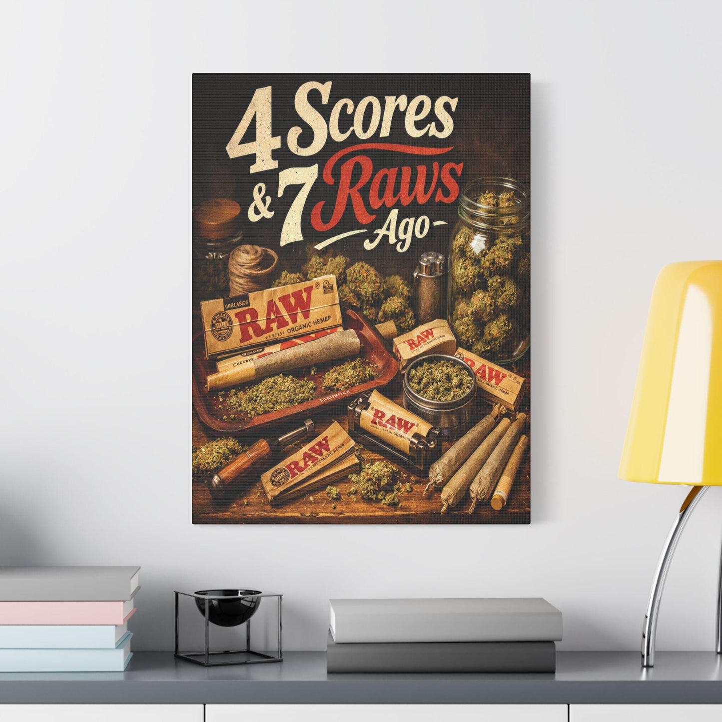 4 Scores and 7 Raws Ago | Cannabis Canvas Wall Art | Man Cave and Bedroom Decor