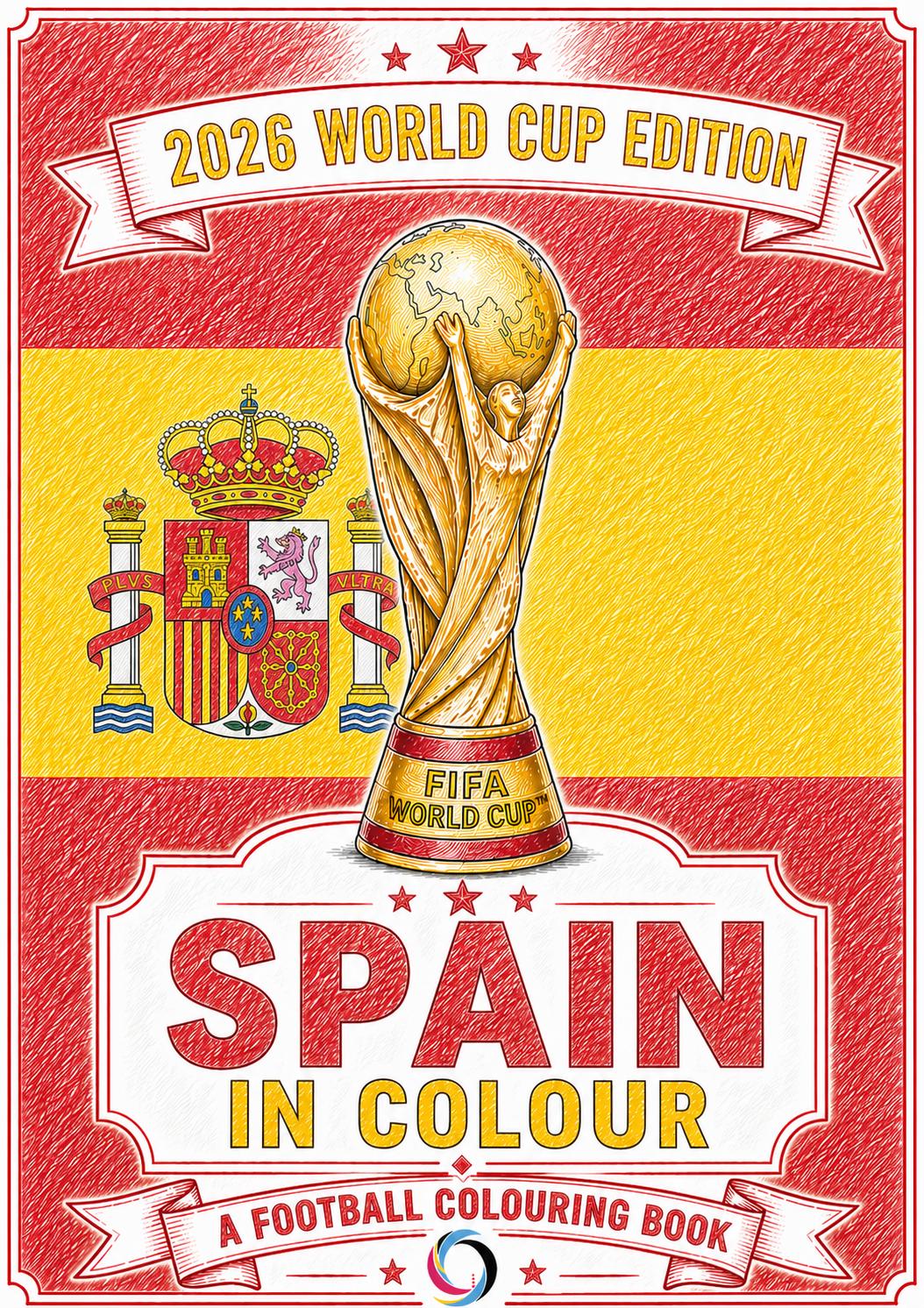 Spain World Cup 2026 Colouring Book | Football Fan Activity Book (20 Pages)