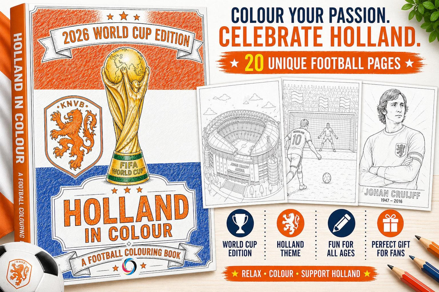Holland 2026 World Cup Colouring Book | Netherlands Football Fan Activity Book