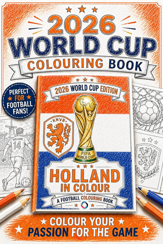 Holland 2026 World Cup Colouring Book | Netherlands Football Fan Activity Book