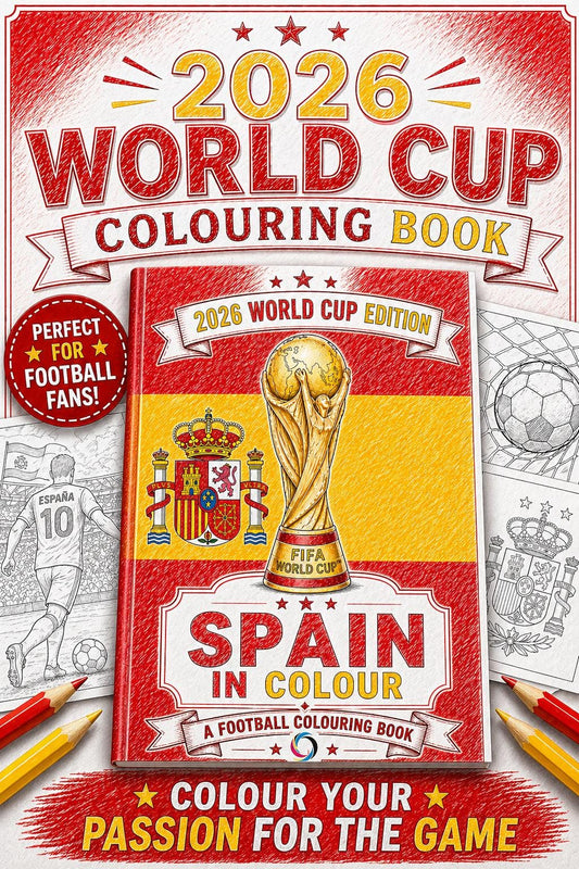 Spain World Cup 2026 Colouring Book | Football Fan Activity Book (20 Pages)